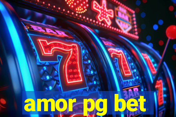 amor pg bet